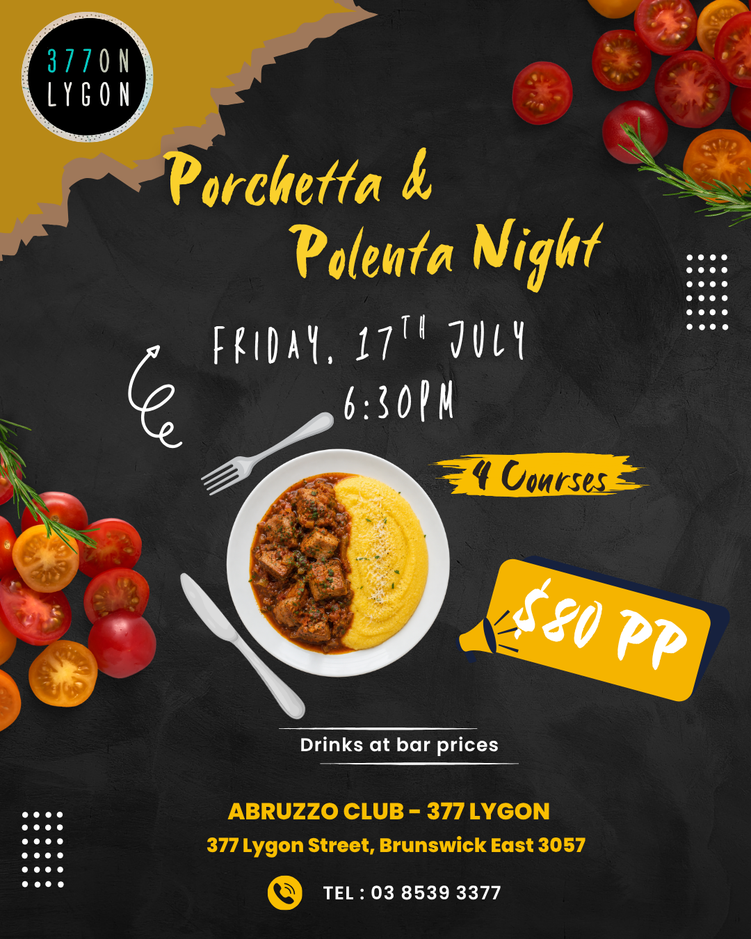 Polenta and Porchetta Night